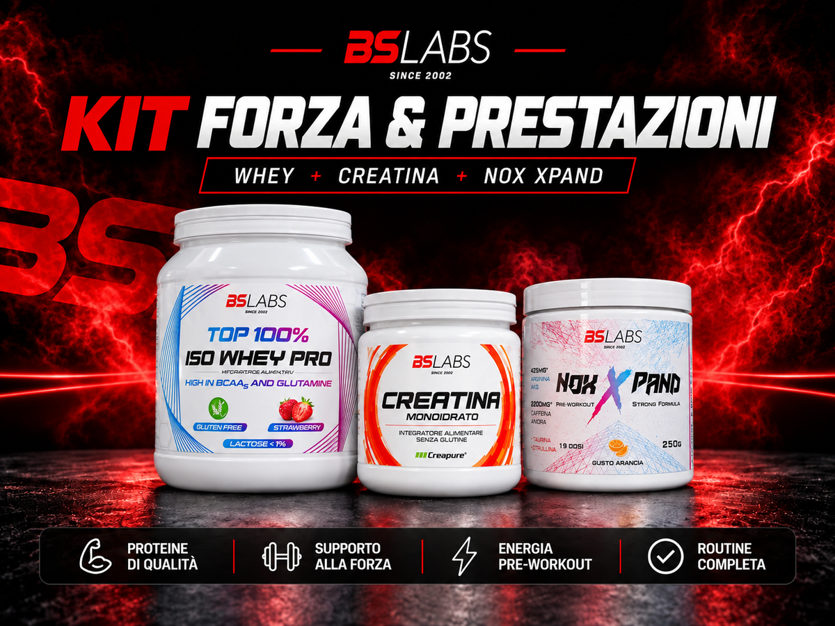 KIT FORZA & PRESTAZIONI BSLABS con Whey, Creatina Creapure e Nox Xpand